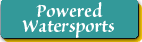 Powered Watersports